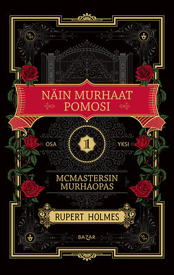 Holmes, Rupert - Näin murhaat pomosi, ebook