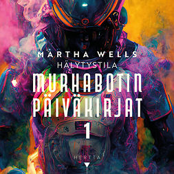 Wells, Martha - Hälytystila, audiobook