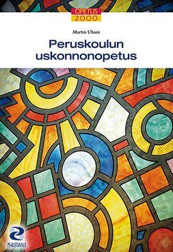 Ubani, Martin - Peruskoulun uskonnonopetus, ebook