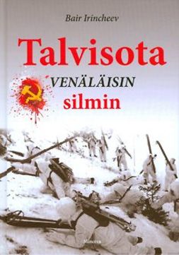 Irincheev, Bair - Talvisota venäläisin silmin, ebook