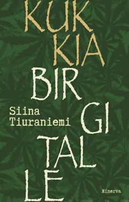 Tiuraniemi, Siina - Kukkia Birgitalle, ebook