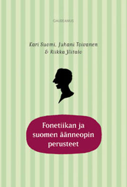 Suomi, Kari - Fonetiikan ja suomen äänneopin perusteet, e-bok