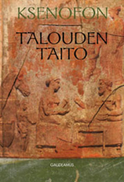 Ksenofon - Talouden taito, ebook