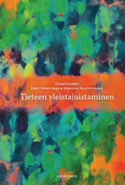 Strellman, Urpu - Tieteen yleistajuistaminen, e-bok