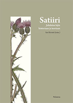 Kivistö, Sari - Satiiri: Johdatus lajin historiaan ja teoriaan, e-kirja