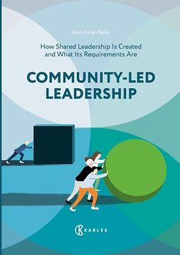 Spiik, Karl-Johan - Community-Led Leadership : How Shared Leadership Is Created and What Its Requirements Are, ebook