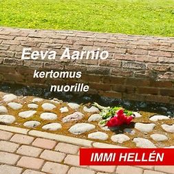 Hellén, Immi - Eeva Aarnio, audiobook