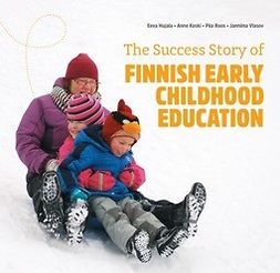 Hujala, Eeva - The Success Story of Finnish Early Childhood Education, e-kirja