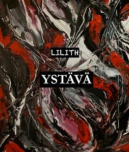 Lilith - YSTÄVÄ, e-bok