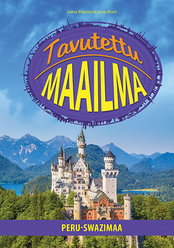 Blum, Aivo - Tavutettu maailma - Peru–Swazimaa, ebook