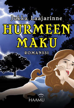 Laajarinne, Jukka - Hurmeen maku, ebook