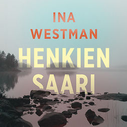 Westman, Ina - Henkien saari, äänikirja