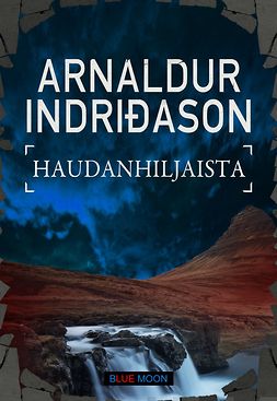 Indriðason, Arnaldur - Haudanhiljaista, ebook