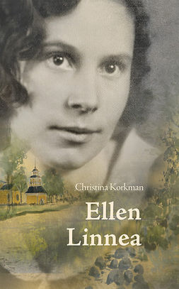 Korkman, Christina - Ellen Linnea, ebook