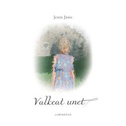 Jänis, Jenni - Valkeat unet, ebook