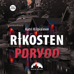 Kilpiäinen, Katri - Rikosten Porvoo, audiobook