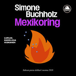 Buchholz, Simone - Mexikoring, äänikirja
