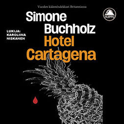 Buchholz, Simone - Hotel Cartagena, äänikirja