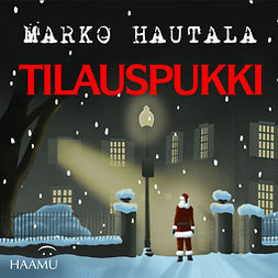 Hautala, Marko - Tilauspukki, äänikirja