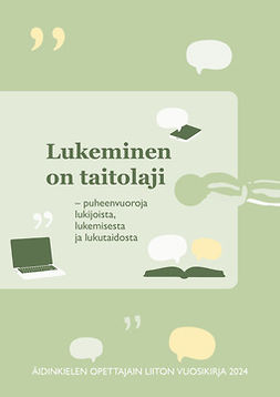 Järvenpää, Mari - Lukeminen on taitolaji – Puheenvuoroja lukijoista, lukemisesta ja lukutaidosta, ebook