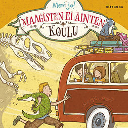 Auer, Margit - Maagisten eläinten koulu 4 - Meni jo!, audiobook
