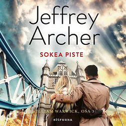Archer, Jeffrey - Sokea piste: William Warwick 3, audiobook