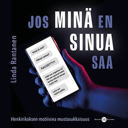 Rantanen, Linda - Jos minä en sinua saa, audiobook