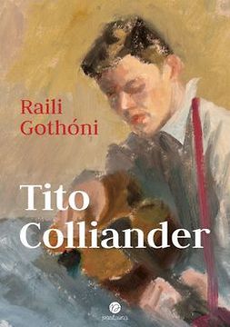 Gothóni, Raili - Tito Colliander: Pakolainen, ortodoksi, kirjailija, e-kirja