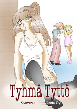 Heikkilä, Sonja - Tyhmä Tyttö, ebook