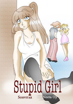 Heikkilä, Sonja - Stupid Girl, ebook