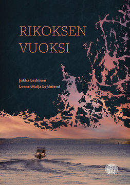 Leskinen, Jukka - Rikoksen Vuoksi, e-bok
