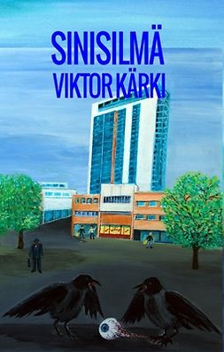Kärki, Viktor - Sinisilmä, ebook