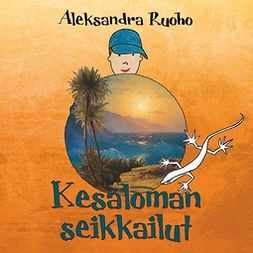 Ruoho, Aleksandra - Kesäloman seikkailut, ebook