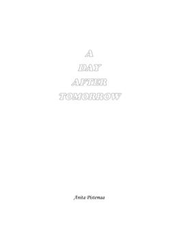 Pistemaa, Anita - A Day After Tomorrow, e-bok