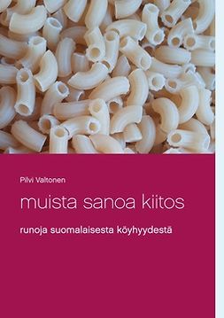 Valtonen, Pilvi - Muista sanoa kiitos: runoja suomalaisesta köyhyydestä, e-kirja
