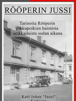 Karlsson, Karl - Rööperin Jussi, e-bok