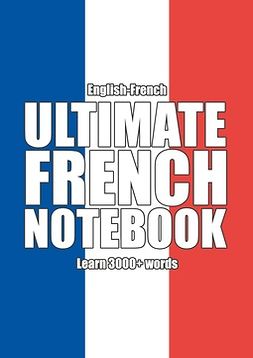 Muthugalage, Kristian - Ultimate French Notebook, ebook
