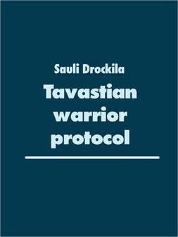Drockila, Sauli - Tavastian warrior protocol: Double kettlebell program for rapid fat loss!, ebook