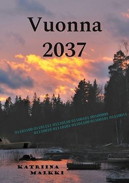 Malkki, Katriina - Vuonna 2037, e-kirja