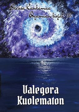 Kaukamaa, Skessa - Valeqora Kuolematon, ebook