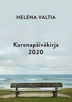Valtia, Helena - Koronapäiväkirja 2020, e-kirja