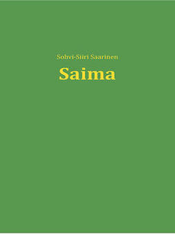 Saarinen, Sohvi-Siiri - Saima, ebook