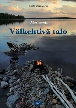 Uurasjärvi, Aarto - Välkehtivä talo: Aforismeja, e-kirja