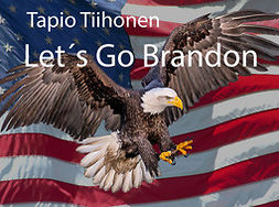 Tiihonen, Tapio - Let´s Go Brandon: Golden Bird NYC, ebook