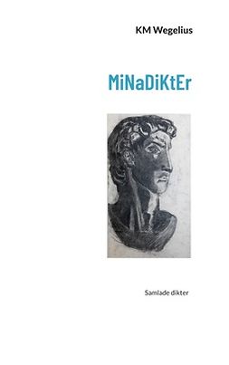 Wegelius, KM - MiNaDiKtEr, ebook