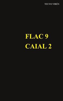 Virén, Teuvo - Flac 9: Caial 2, e-bok