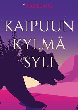 Aho, Mariel - Kaipuun kylmä syli, e-kirja