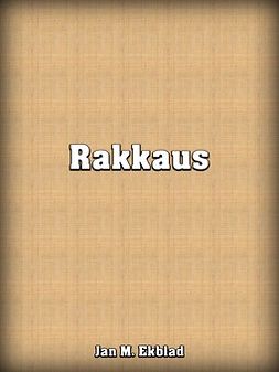 Ekblad, Jan - Rakkaus, ebook