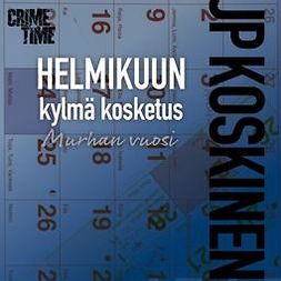 Koskinen, JP - Helmikuun kylmä kosketus, audiobook