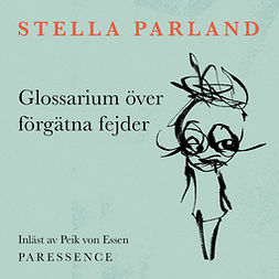 Parland, Stella - Glossarium, äänikirja